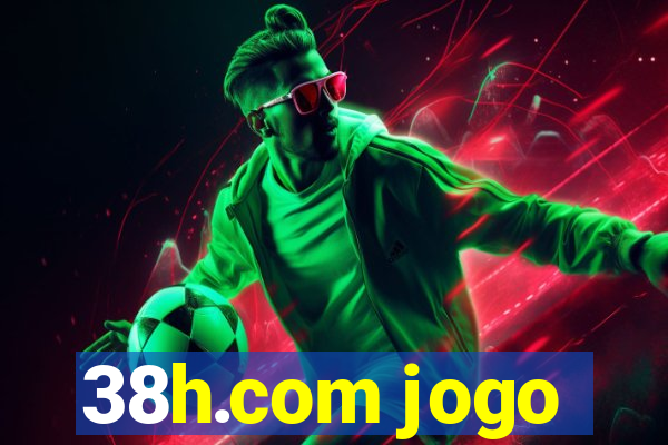 38h.com jogo